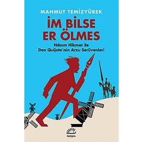 İm Bilse Er Ölmes - Mahmut Temizyürek