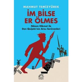 İm Bilse Er Ölmes - Mahmut Temizyürek