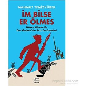 İm Bilse Er Ölmes - Mahmut Temizyürek