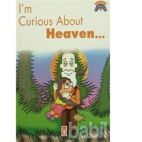 I’m Curious About Heaven - Çiğdem Özmen