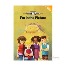 I’m in the Picture PYP Readers 1 - Edward Zrudlo