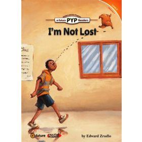 I’m Not Lost PYP Readers 2 - Edward Zrudlo