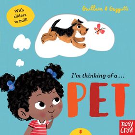 I'm Thinking of a Pet - Nosy Crow Yayınları