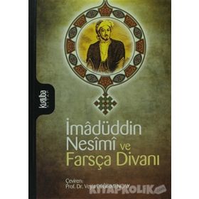 İmadüddin Nesimi ve Farsça Divanı - Veyis Değirmençay