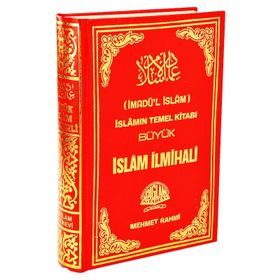 İMADÜL İSLAM BÜYÜK İSLAM ILMIHALI İSLAMIN TEMEL KİTABI - ŞEYH ABDURRAHMAN BIN YUSUF