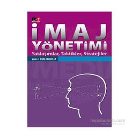 İmaj Yönetimi - Yasin Bulduklu