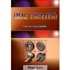 İMAL USULLERI - YUSUF ŞAHIN