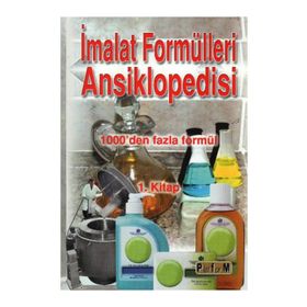 İMALAT FORMÜLLERİ ANSIKLOPEDISI 1 1000'DEN FAZLA FORMÜL - M. ŞEKERCİOĞLU