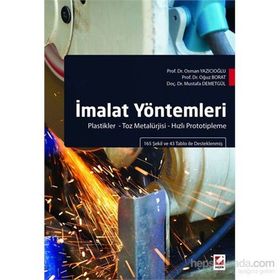 İmalat Yöntemleri - Osman Yazıcıoğlu Doç. Dr. Mustafa Demetgül Oğuz Borat