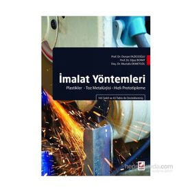 İmalat Yöntemleri - Osman Yazıcıoğlu Doç. Dr. Mustafa Demetgül Oğuz Borat