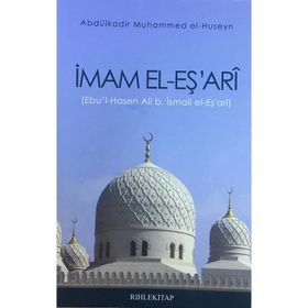 İmam El-eş'ari - Abdulkadir Muhammed El-huseyn