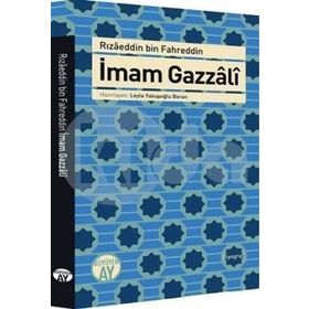 İmam Gazzali - Rızaeddin Bin Fahreddin