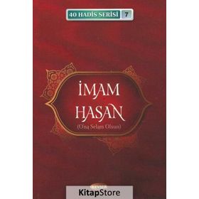 İmam Hasan (a.s.) / 40 Hadis Serisi 7 - Musa Aydın