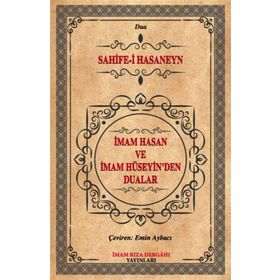 İmam Hasan ve İmam Hüseyin'den Dualar - Sahife-i Hasaneyn