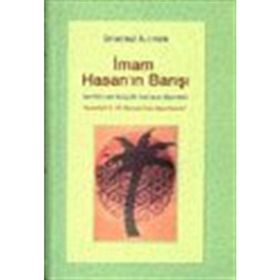 İMAM HASAN'IN BARIŞI TARIHIN EN BÜYÜK KANSIZ DEVRIM - ÜSTAD RAZI AL-I YASIN