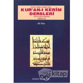 İMAM HATIP LISELERI İÇİN KUR´AN-I KERIM DERSLERI ORTA 2 - ALI NAR