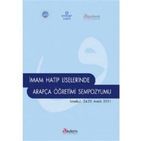 İmam Hatip Liselerinde Arapça Öğretimi Sempozyumu - Sultan Şimşek