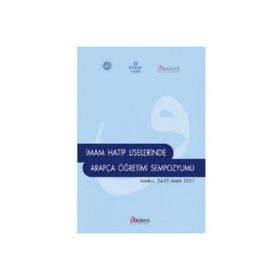 İmam Hatip Liselerinde Arapça Öğretimi Sempozyumu - Sultan Şimşek