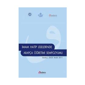 İmam Hatip Liselerinde Arapça Öğretimi Sempozyumu - Sultan Şimşek