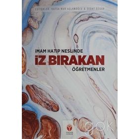 İmam-Hatip Neslinde İz Bırakan Öğretmenler - Sedat Özgür