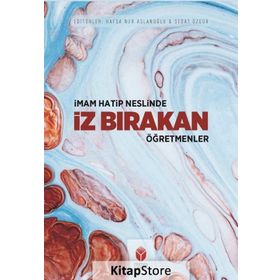 İmam-Hatip Neslinde İz Bırakan Öğretmenler - Sedat Özgür