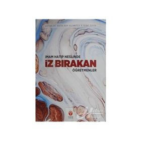 İmam-Hatip Neslinde İz Bırakan Öğretmenler - Sedat Özgür
