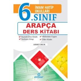 İmam Hatip Okulları 6. Sınıf Arapça Ders Kitabı - Ahmet Okur