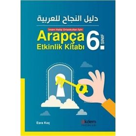 İmam Hatip Ortaokulları İçin Arapça Etkinlik Kitabı 6. Sınıf - Esra Koç
