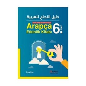 İmam Hatip Ortaokulları İçin Arapça Etkinlik Kitabı 6. Sınıf - Esra Koç
