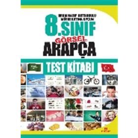 İmam Hatip Ortaokulu Müfredatına Uygun 8. Sınıf Görsel Arapça Test Kitabı - Abdullah Özer