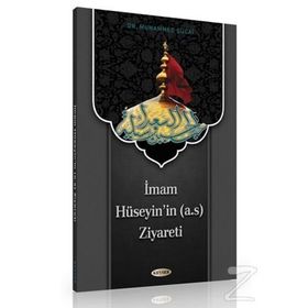 İmam Hüseyinin Ziyareti - Kolektif