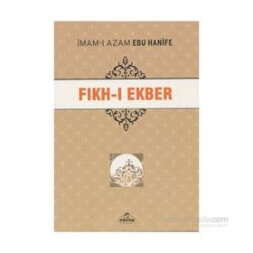 İmam-ı Azam Ebu Hanife Fıkh-ı Ekber - Hasan Ayhan