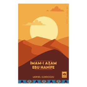 İmam-ı Azam Ebu Hanife Ötüken Neşriyat