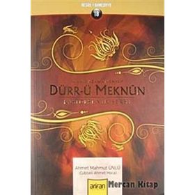 İMAM-I A'ZAM'A MENSUP DÜRR-Ü MEKNUN KASIDESI'NIN ŞERHİ - İMAM-I AZAM