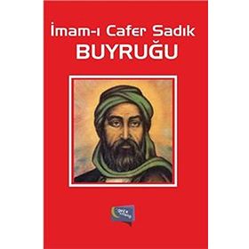 İmam-ı Cafer Sadık Buyruğu - İmam Cafer-i Sadık