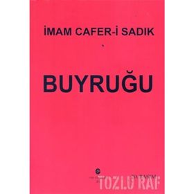 İmam-ı Cafer Sadık Buyruğu - İmam Cafer-i Sadık
