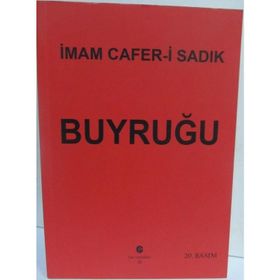 İmam-ı Cafer Sadık Buyruğu - İmam Cafer-i Sadık