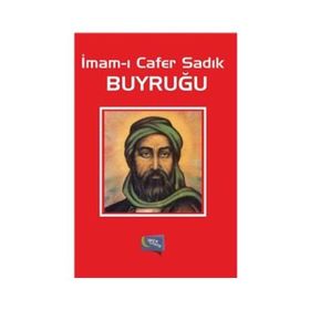 İmam-ı Cafer Sadık Buyruğu - İmam Cafer-i Sadık