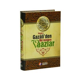 İmam-ı Gazali’den Mü’minlere Vaazlar - imami gazali
