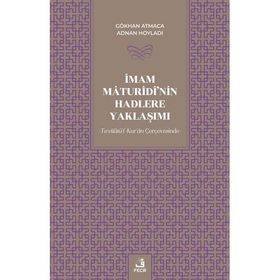 İmam Maturidinin Hadlere Yaklaşımı
