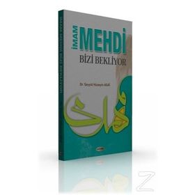 İmam Mehdi Bizi Bekliyor- Seyyid Hüseyin Agai