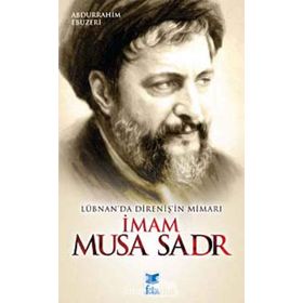 İMAM MUSA SADR - ERSAN GÜNGÖR