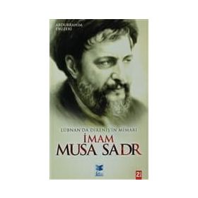 İMAM MUSA SADR - ERSAN GÜNGÖR