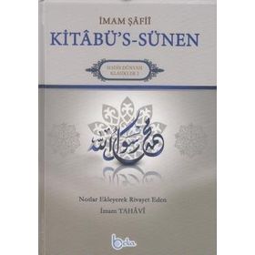 İmam Şafii Kitabü’s Sünen Tercümesi - İmam Tahavi