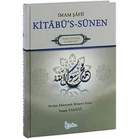 İmam Şafii Kitabü’s Sünen Tercümesi - İmam Tahavi