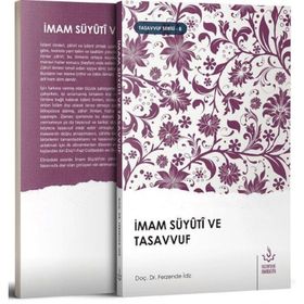 İmam Süyüti Ve Tasavvuf - Ferzende İdiz