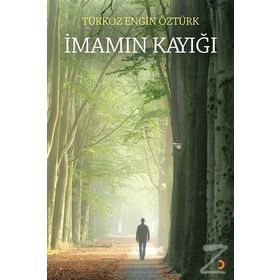 İmamın Kayığı - Türköz Engin Öztürk