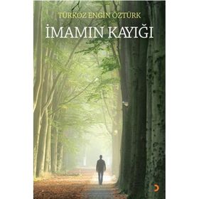 İmamın Kayığı - Türköz Engin Öztürk