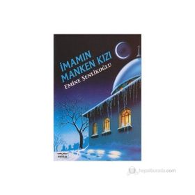İmamın Manken Kızı - Emine Şenlikoğlu