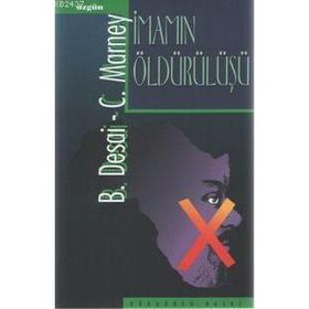 İMAMIN ÖLDÜRÜLÜŞÜ - B. DESIA